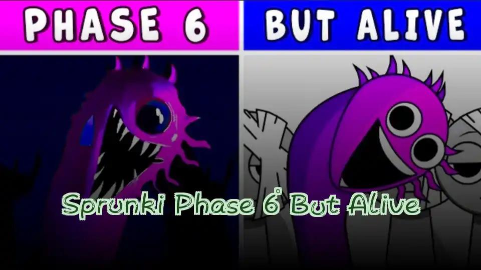 Sprunki Phase 6 But Alive