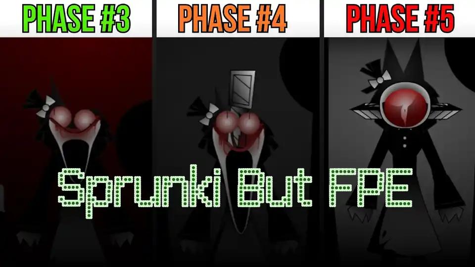 Sprunki But FPE