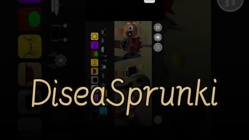DiseaSprunki