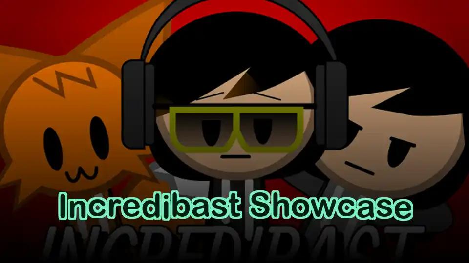 Incredibast Showcase