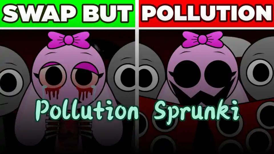 Pollution Sprunki