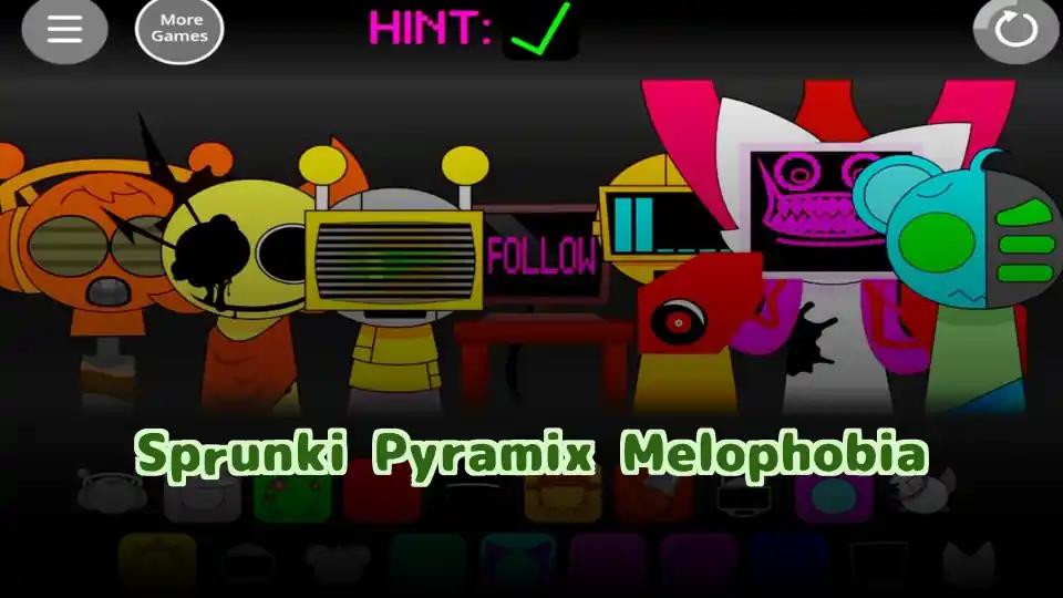 Sprunki Pyramix Melophobia