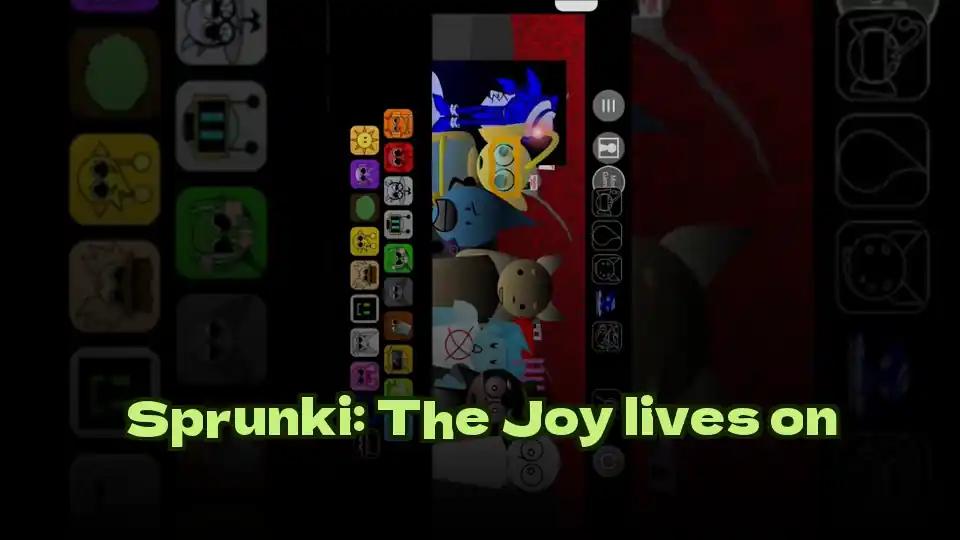 Sprunki: The Joy lives on